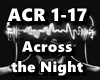 Across the Night