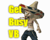 Get Busy VB
