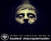 Faded Masquerade -MASHUP