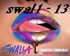 Jason Derulo - Swalla