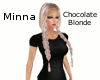 Minna - Chocolate Blonde