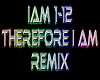 Therefore I am remix