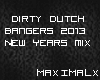 Dirty Dutch Mix 2013