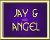 JAY & ANGEL