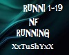 =T= NF RUNNING