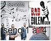 Bad Dilem - Seniorita