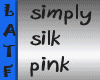 [LATF] simply silk pnk
