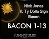 N.Jonas/TyDolla$ - Bacon