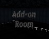 Dark Slate Addon Room
