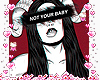 Not yours cutout