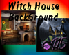 Witch House BG