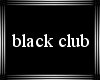 (L) Black club