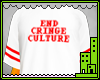 End Cringe Culture V2