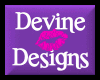 Devine Designs Poster