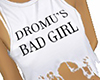☠ Dromu's Bad Girl