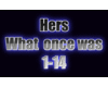 Hers - What once was
