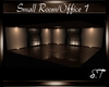S.T SMALL ROOM / OFFICE