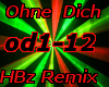 Ohne Dich HBz  Remix