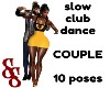 Slow Club Dance 10ps CPL