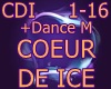 [GZ]Coeur De Ice+Dance M