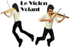 Le Violon Volant