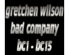 gretchen -  bad company
