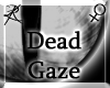 [LR] Dead Gaze