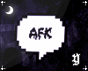 AFK Sign ☽