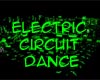 Electric Circuit dance