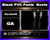 Black PVC Pants  Boots