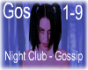 Night Club - Gossip