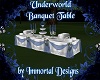 UNDERWORLD BANQUET TABLE