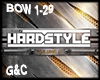 Hardstyle BOW 1-29