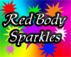 S Body Sparkles Red