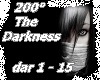 200° - The Darkness