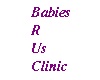 Babies R Us Clinic @
