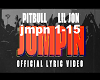 Jumpin ~Pitbull/LilJon