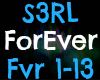 [D.E]S3RL-Forever