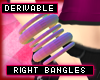 * Bangles - right hand