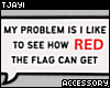 ⨺ Red Flag Sign