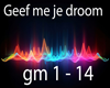 Geef me een droom