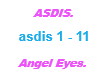 Asdis /Angel Eyes