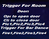 Trigger For Room Sign