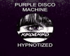 Purple Disco Hypnotized