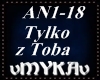 ANDRE-TYLKO Z TOBA