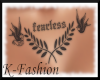 K-Fearless chest Tattoo