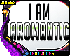 💖 I am Aromantic