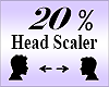 Head Scaler 20%