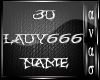Ⓐ 3D Lady666 Name