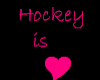 Hockey is love